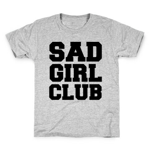 Sad Girl Club Kids T-Shirt