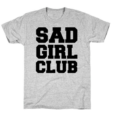 Sad Girl Club T-Shirt