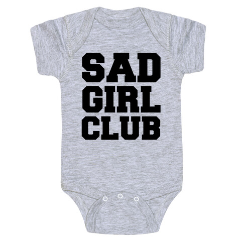 Sad Girl Club Baby One-Piece