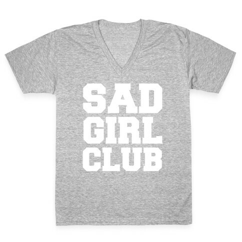 Sad Girl Club V-Neck Tee Shirt
