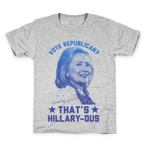 That's Hillary-ous Kids T-Shirt