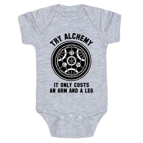 Alchemy It Only Costs an Arm and a Leg Baby One-Piece