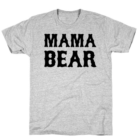 Mama Bear T-Shirt