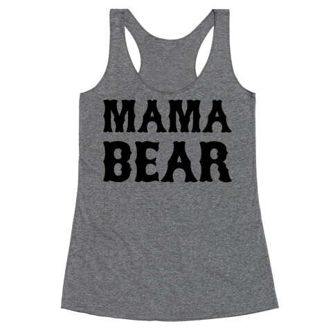 Mama Bear Racerback Tank Top
