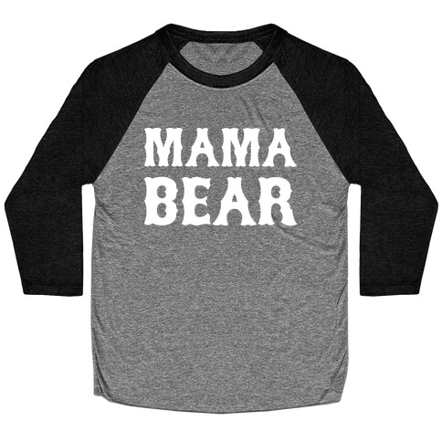 Mama Bear Baseball Tee