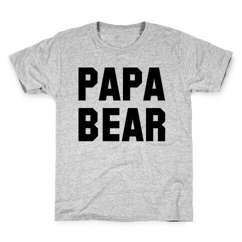 Papa Bear Kids T-Shirt