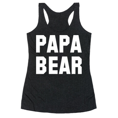 Papa Bear Racerback Tank Top