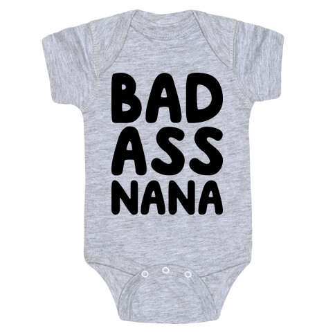 Badass Nana Baby One-Piece