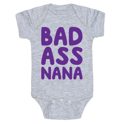 Badass Nana Baby One-Piece