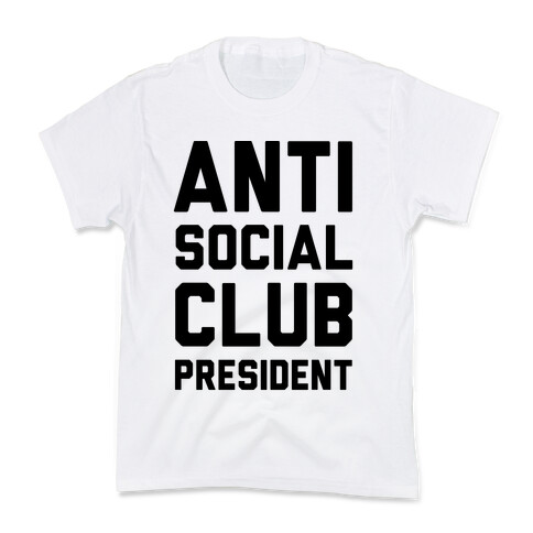 Antisocial Club President Kids T-Shirt