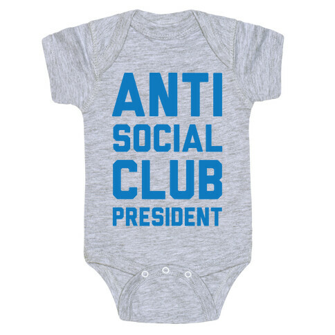 Antisocial Club President Baby One-Piece