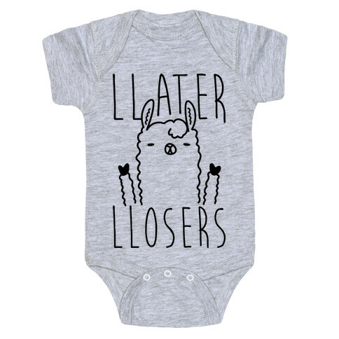 Llater Llosers Llama Baby One-Piece