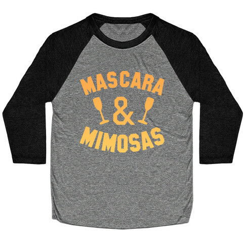 Mascara & Mimosas Baseball Tee