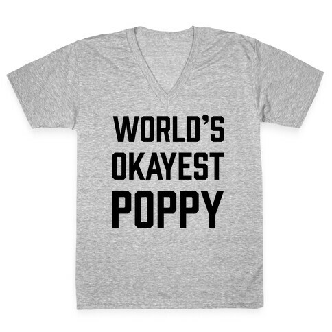 World's Okayest Poppy V-Neck Tee Shirt