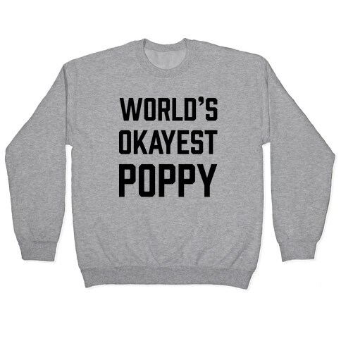 World's Okayest Poppy Pullover