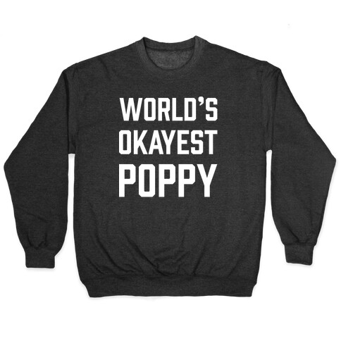 World's Okayest Poppy Pullover
