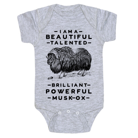 I Am A Beautiful Talented Brilliant Powerful Musk-Ox Baby One-Piece