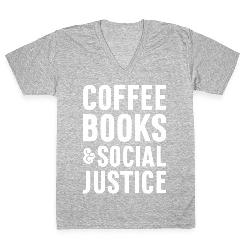Coffee Books & Social Justice V-Neck Tee Shirt