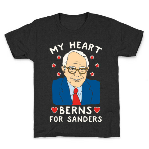 My Heart Berns For Sanders Kids T-Shirt