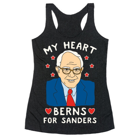 My Heart Berns For Sanders Racerback Tank Top