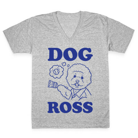 Dog Ross  V-Neck Tee Shirt