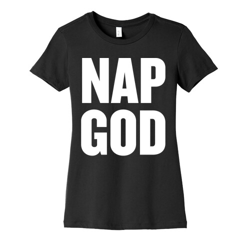 Nap God Womens T-Shirt