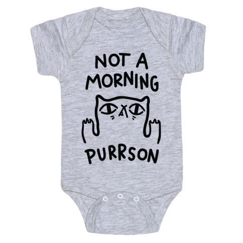 Not A Morning Purrson Baby One-Piece