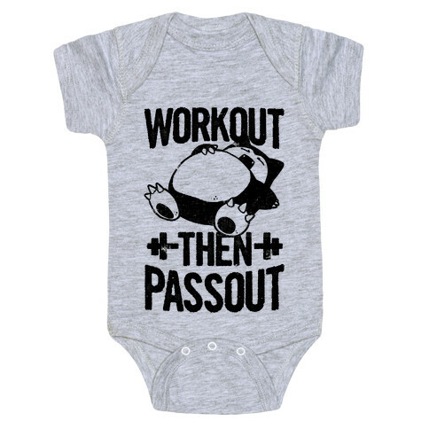 Workout then Passout (Snorlax) Baby One-Piece