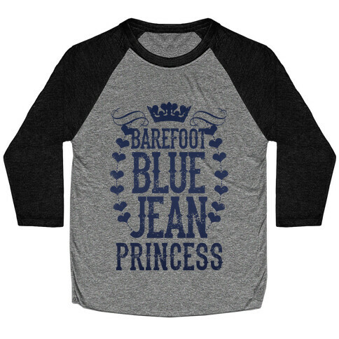 Barefoot Blue Jean Princess Baseball Tee