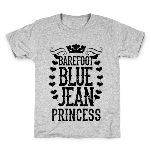 Barefoot Blue Jean Princess Kids T-Shirt