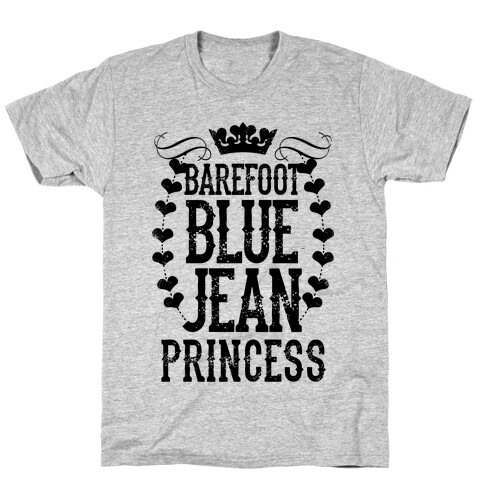 Barefoot Blue Jean Princess T-Shirt