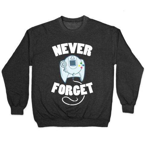Dreamcast: Never Forget Pullover