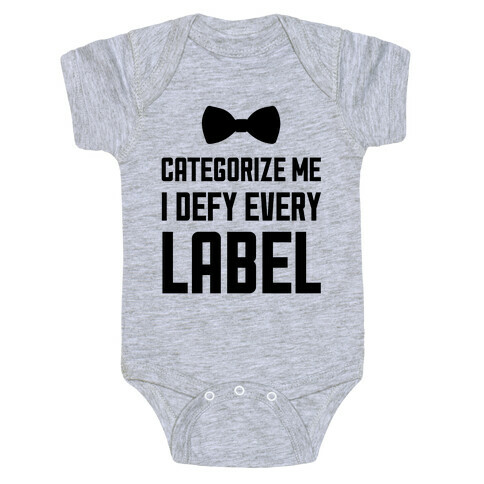 I Defy Every Label Baby One-Piece