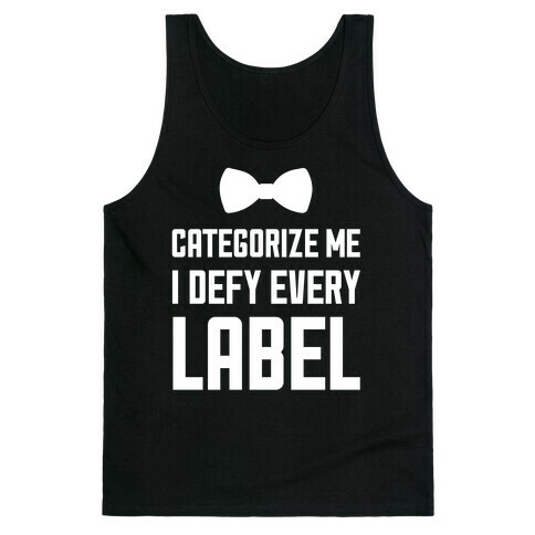 I Defy Every Label Tank Top