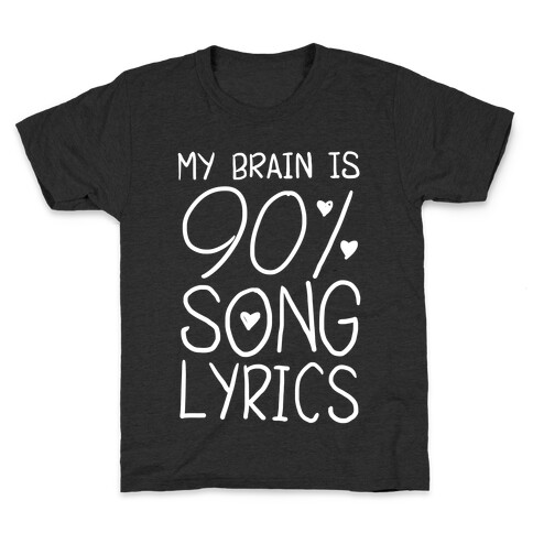 90% Song Lyrics Kids T-Shirt
