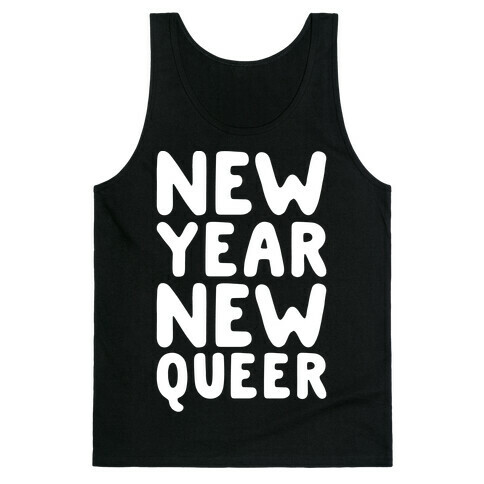 New Year New Queer Tank Top