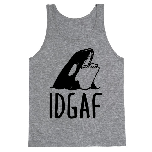 IDGAF Orca Tank Top