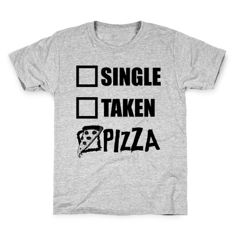 My Relationship Status Is Pizza Kids T-Shirt