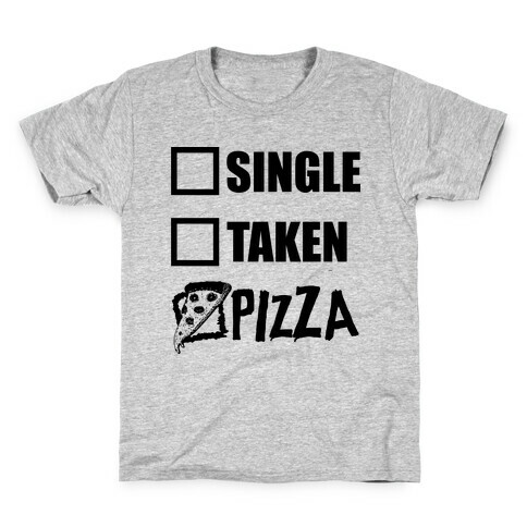 My Relationship Status Is Pizza Kids T-Shirt