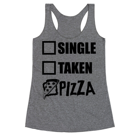 My Relationship Status Is Pizza Racerback Tank Top