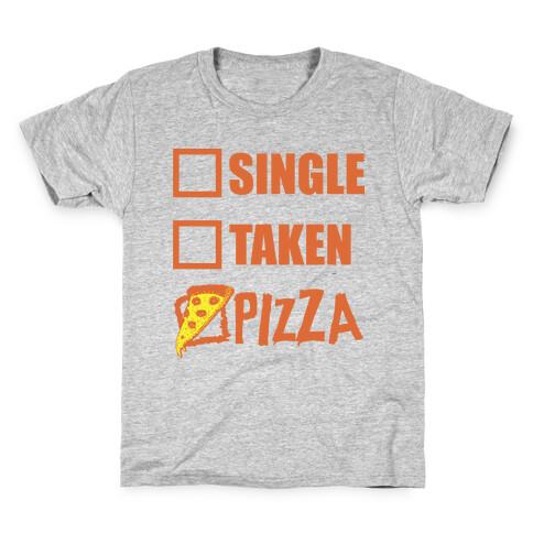 My Relationship Status Is Pizza Kids T-Shirt