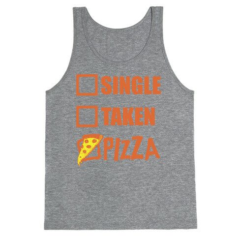 My Relationship Status Is Pizza Tank Top
