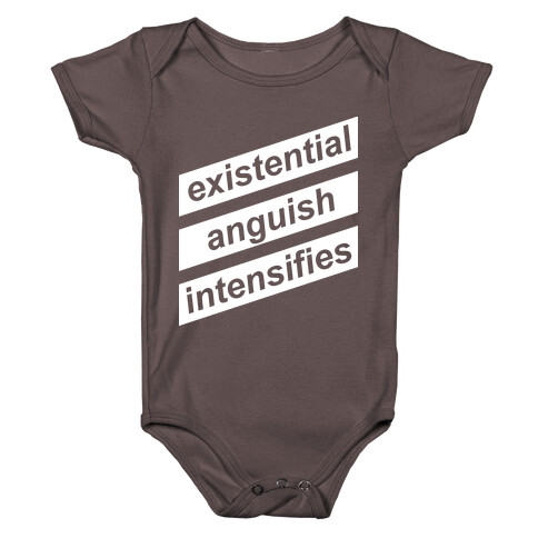 Existential Anguish Intensifies Baby One-Piece