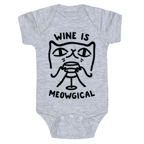 Wine is Meowgical Baby One-Piece