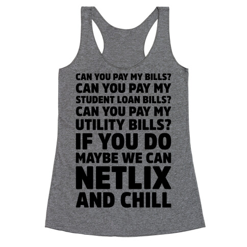 Can You Pay My Bills Racerback Tank Top