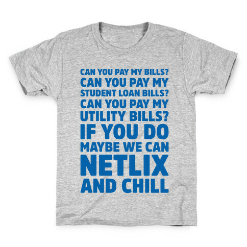 Can You Pay My Bills Kids T-Shirt