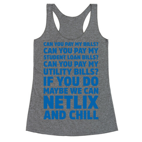 Can You Pay My Bills Racerback Tank Top