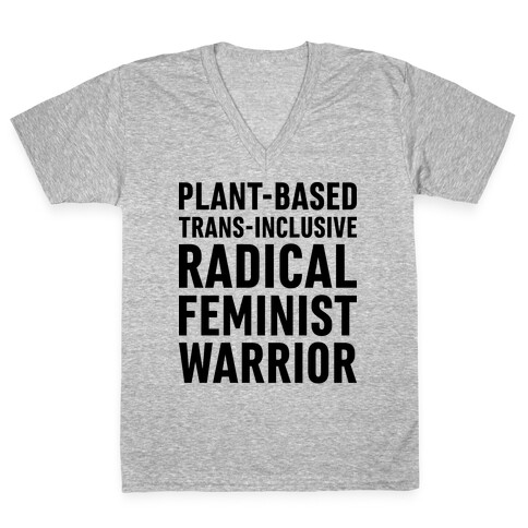 Plant-Based Trans-Inclusive Radical Feminist Warrior V-Neck Tee Shirt