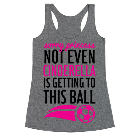 Sorry Princess Racerback Tank Top