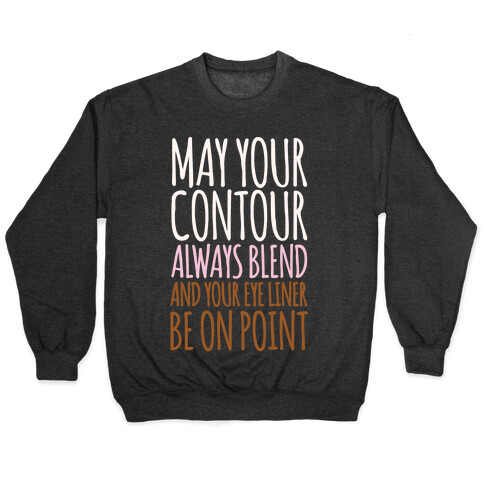 May Your Contour Always Blend Pullover